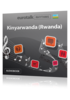 Apprenez kinyarwanda - Rhythms kinyarwanda