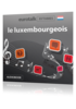 Apprenez luxembourgeois - Rhythms luxembourgeois