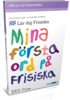 Lär Frisiska - Mina första ord - Vocab Builder Frisiska