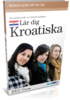 Lär Kroatiska - Talk The Talk Kroatiska